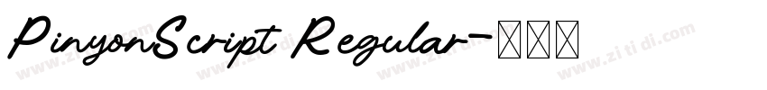 PinyonScript Regular字体转换 PinyonScript Regular字体转换
